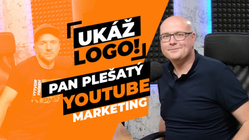 Ukaž logo - Marketing na Youtube 5. diel. Rozhovor o podcastoch a sociálnych sieťach s youtuberom PanPlesaty.